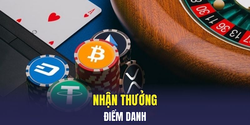 Nhận thưởng điểm danh